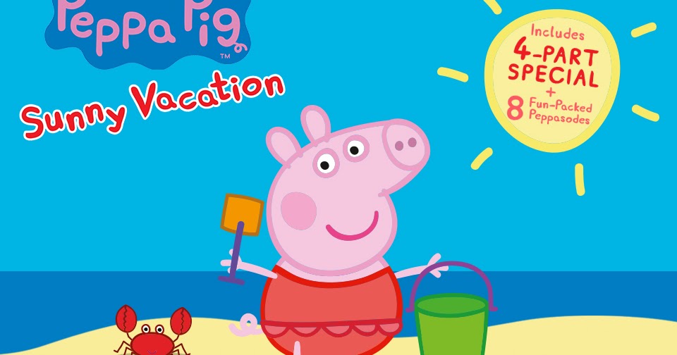 Peppa Pig Sunny Vacation Dvd Giveaway Peppapigdvd Spon