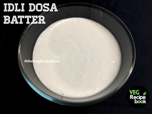 Idli Dosa batter recipe