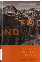 Found : a life in mountain rescue Found : a life in mountain rescue