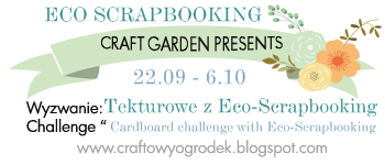 http://craftowyogrodek.blogspot.com/2014/09/wyzwanie-tekturowe-z-eco-scrapbooking.html