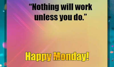 Happy Monday Quotes for Work