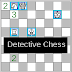 Detective Chess Game