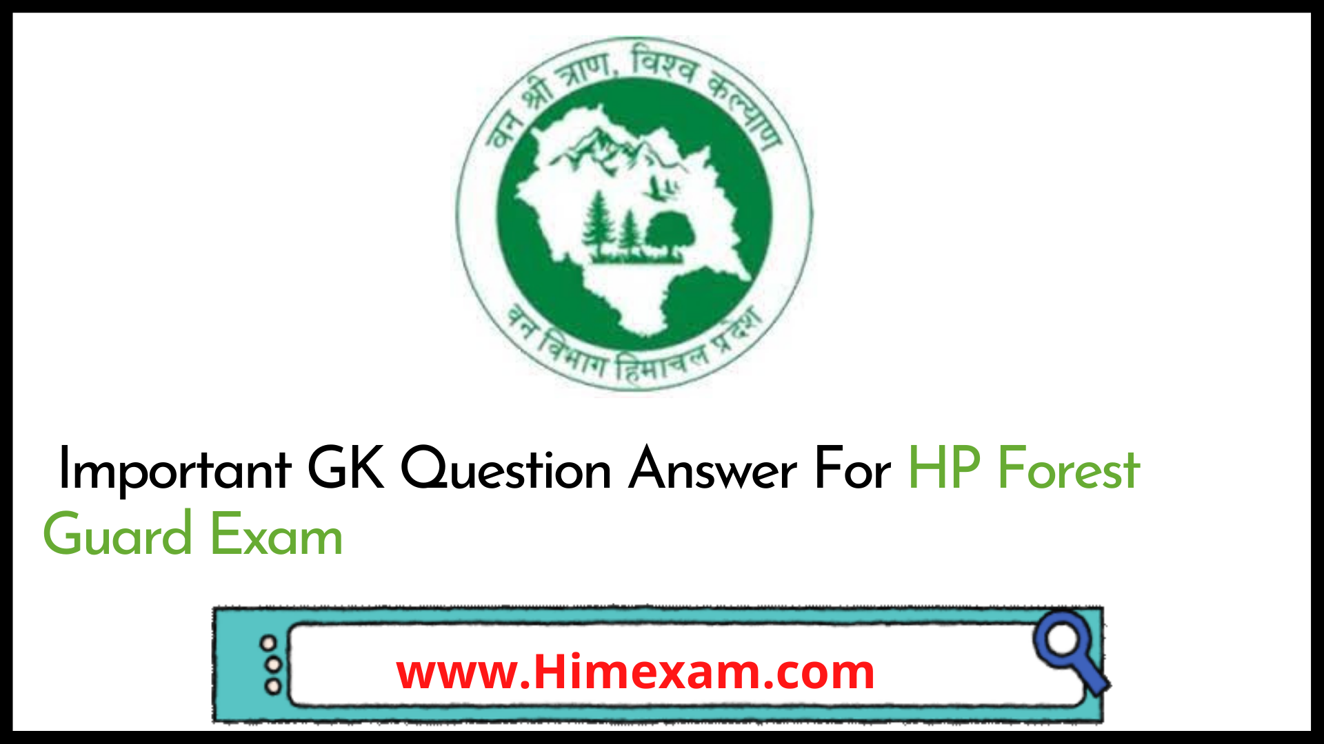 Important GK Question Answer For HP Forest Guard Exam Important GK Question Answer For HP Forest Guard Exam