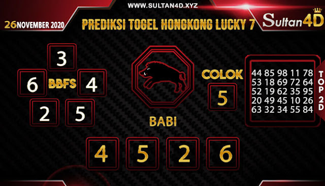 PREDIKSI TOGEL HONGKONG LUCKY 7 SULTAN4D 26 NOVEMBER 2020 PREDIKSI TOGEL HONGKONG LUCKY 7 SULTAN4D 26 NOVEMBER 2020