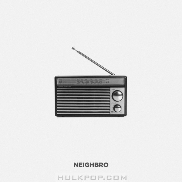NeighBro. – 전해지지 않는 마음 – Single