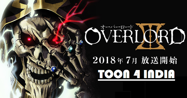 OVERLORD SEASON 3 [HINDI SUB/ENG SUB] - TOON 4 INDIA