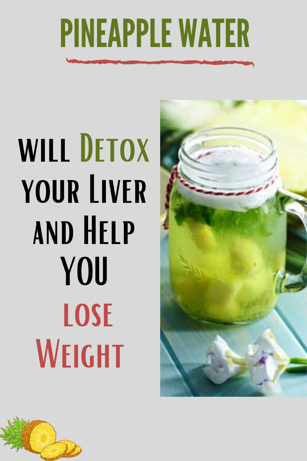 Pineapple Water Will Detox Your Liver, Help You Lose Weight, Reduce