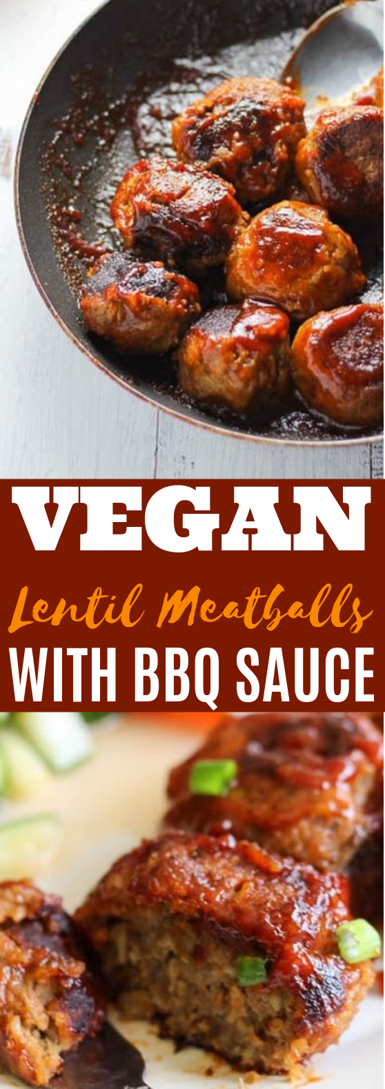 BBQ Lentil Meatballs #vegan #appetizers #meatless #recipes #healthy