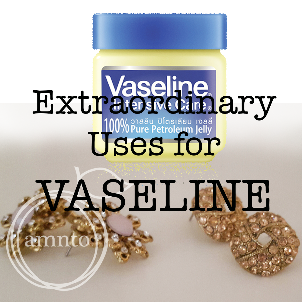A Mum 'n the Oven Useful Tips for Vaseline
