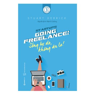 Going Freelance: Sống Tự Do, Không Âu Lo! ebook PDF EPUB AWZ3 PRC MOBI