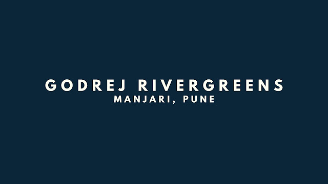 Godrej Rivergreens Boulevard