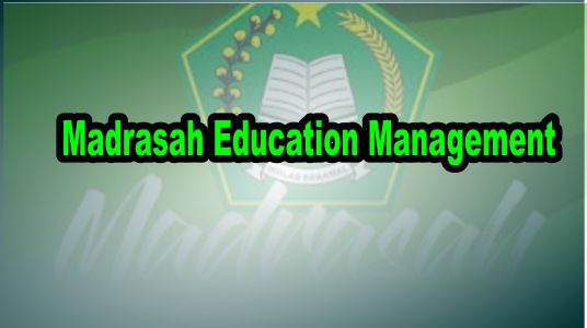 Madrasah Education Management