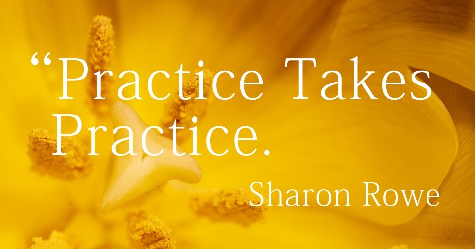70+ Practice Quotes And Sayings - QUOTEISH