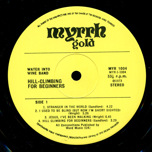 johnkatsmc5 Water Into Wine Band ‎“Hill Climbing For Beginners” 1973