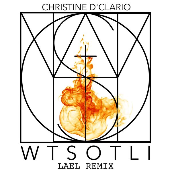 Christine D’Clario – WTSOTLI (LAEL Remix) (Single) 2021 (Exclusivo WC)