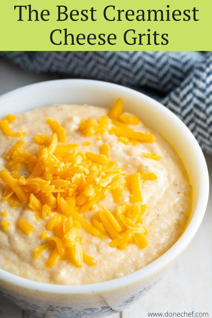 The Best Creamiest Cheese Grits
