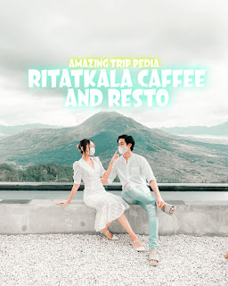 Tempat Wisata Ritakala Caffee And Resto Daftar Menu Dan Aktivitas [Terbaru]