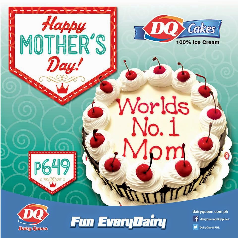 DQ Cake: Mom's Cool Treat for Mother's Day 2015 | All-Around Pinay Mama
