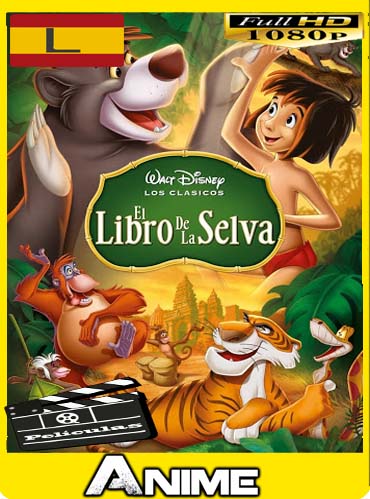 El Libro De La Selva 1 (1967) HD [1080P] latino [GoogleDrive-Mega] nestorHD