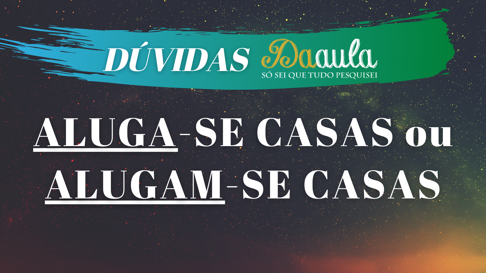 Aluga-se casas ou Alugam-se casas