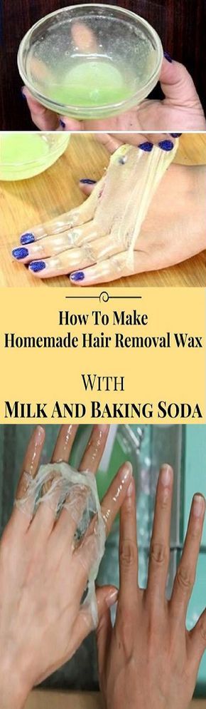 How To Make Homemade Hair Removal Wax With Milk And Baking Soda