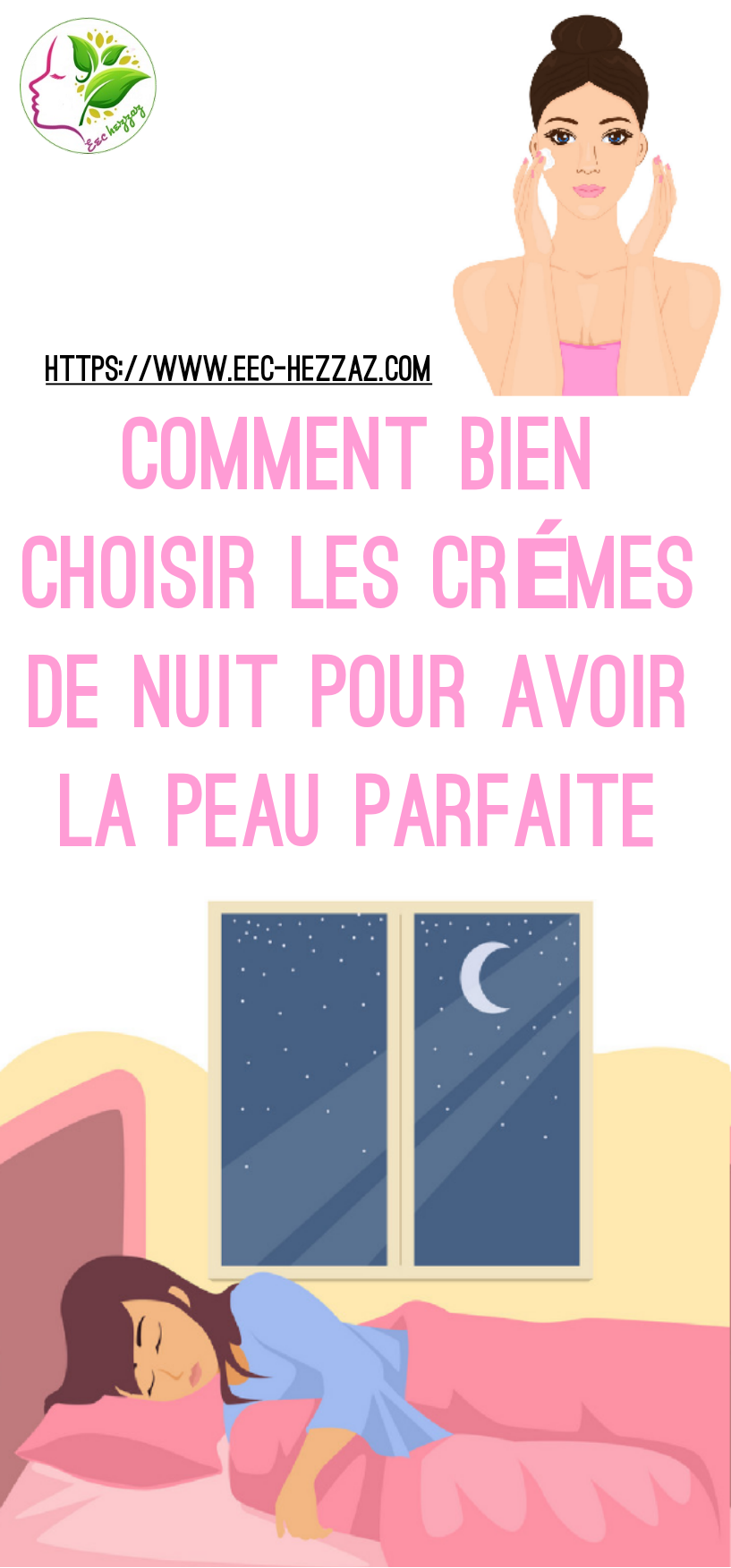 Comment bien choisir les crèmes de nuit pour avoir la peau parfaite