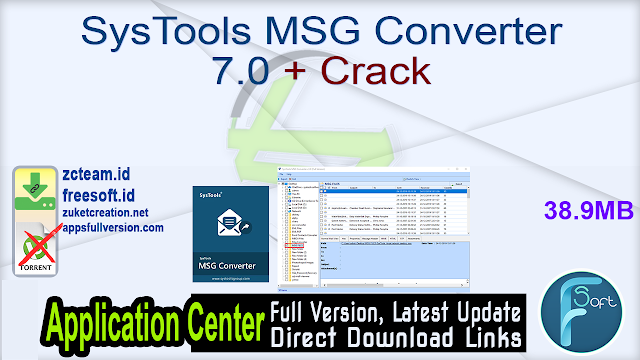 SysTools MSG Converter 7.0 + Crack_ ZcTeam.id