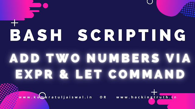 Bash Scripting with Add Numbers via Expr and let cmd