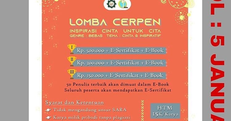 Lomba Cerpen Tema Cinta Dan Inspiratif Deadline 5 Januari 2020 Info Lomba Menulis 2021 Terlengkap