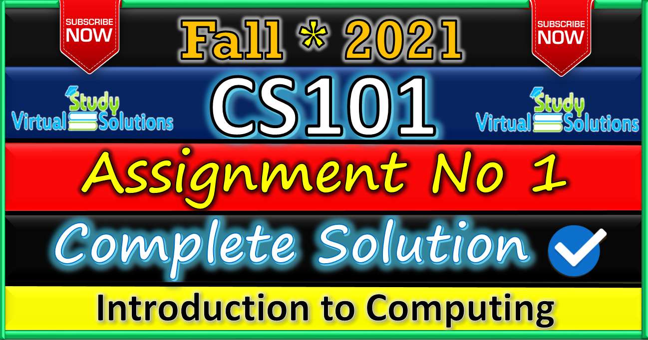cs101 assignment 1 solution 2021