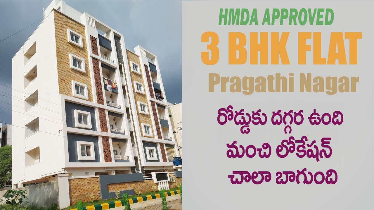 3 BHK Flats for sale in Pragathi Nagar Kukatpally Hyderabad