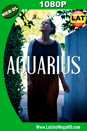 Aquarius (2016) Latino HD WEB-DL 1080P ()
