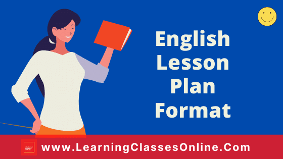 English Lesson Plan Format English Lesson Plan Format for B.Ed and School Teachers On The Road Not Taken Poem For Class 9th Free Download PDF