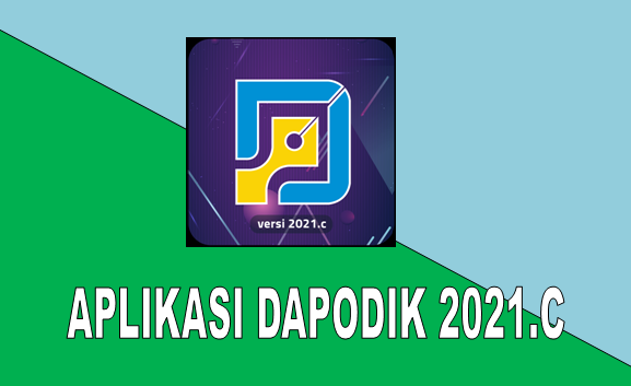 PEMBARUAN APLIKASI DAPODIK 2021 C - Darisd.com