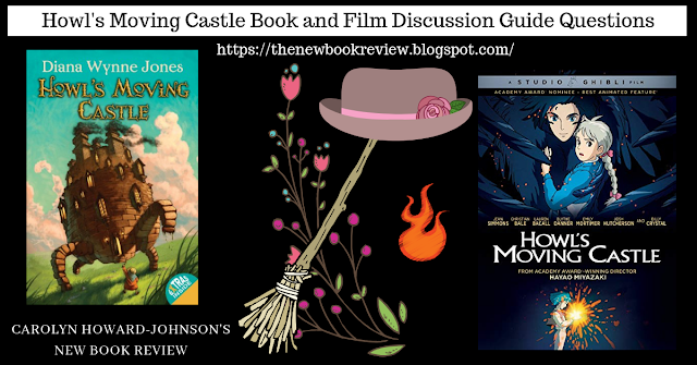 Howl's Moving Castle Book and Movie Discussion Questions