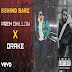 Behind Barz Lyrics -  Prem Dhillon, Drake