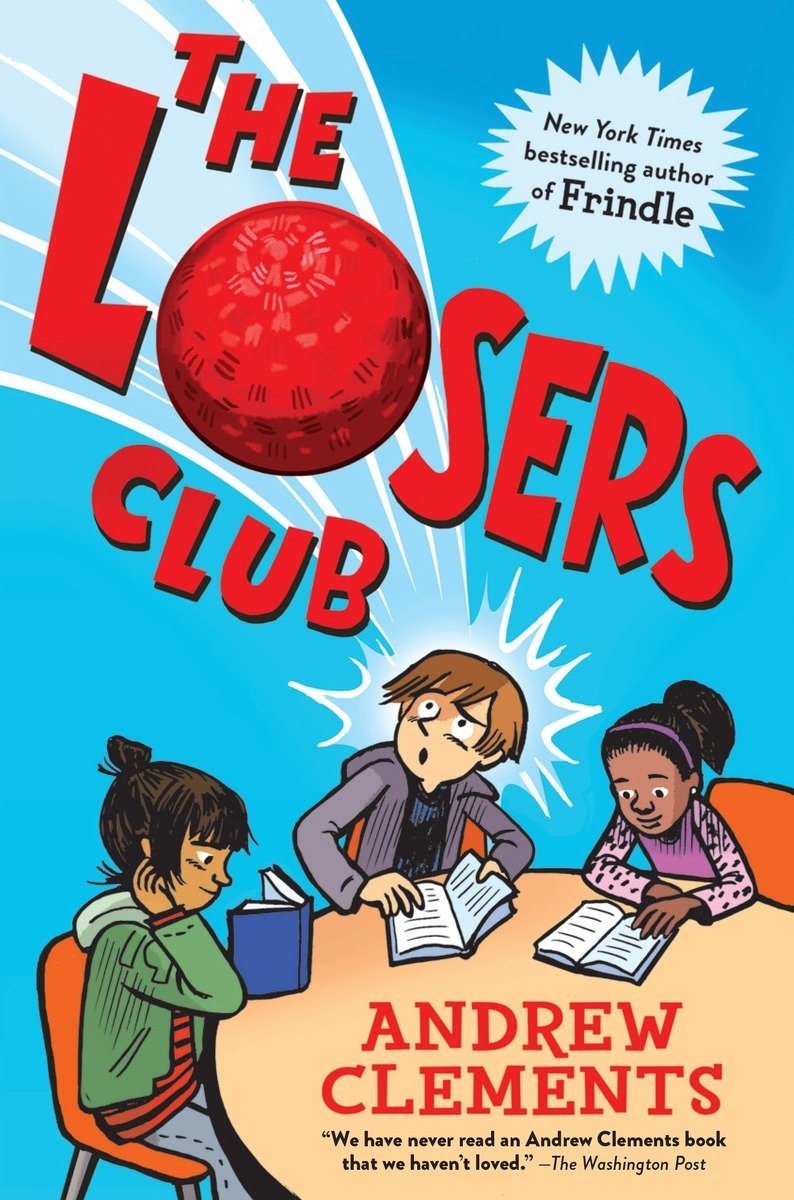 Book Reviews and More The Losers Club Andrew Clements