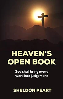 HEAVEN'S OPEN BOOK - A soul-searching Christian fiction by Sheldon Peart