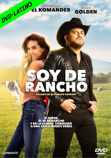 SOY DE RANCHO – DVD-5 – LATINO – 2018 – (VIP)