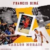 Francis Biná - Carlos Morais (Rap) [Download]