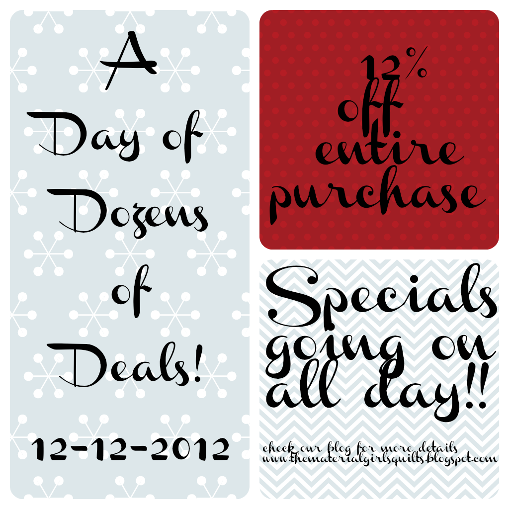 Material Girls Quilts A DAY OF A DOZEN OF DEALS
