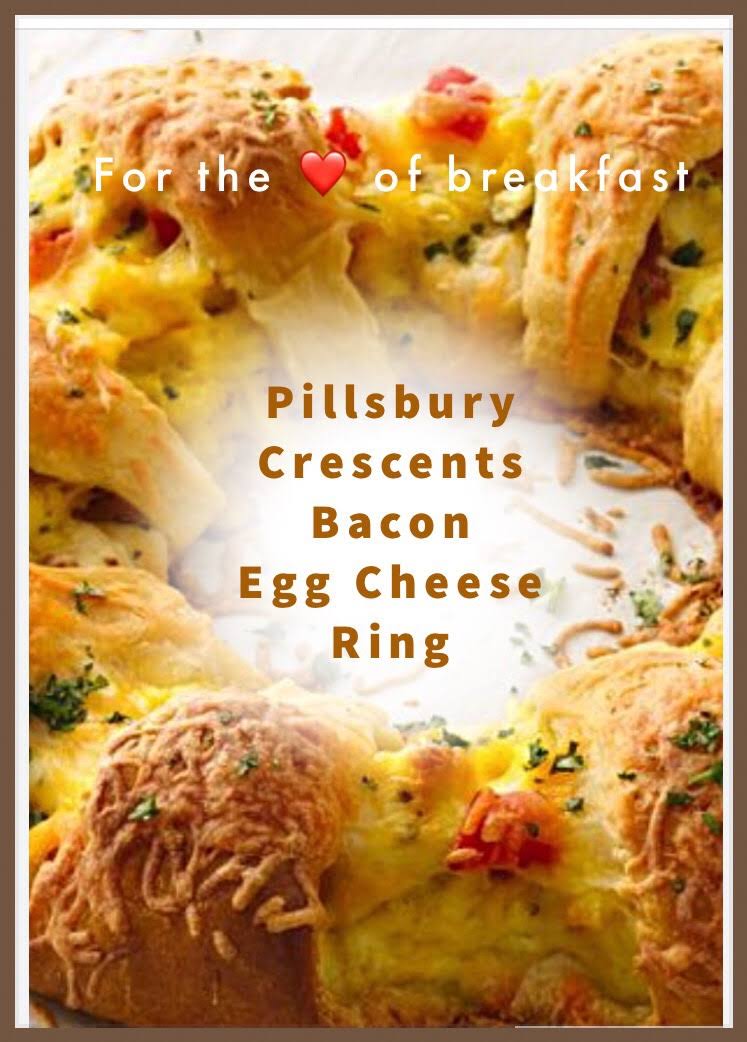 Yum Yum for Dum Dum Pillsbury Crescent Bacon Egg Cheese Ring
