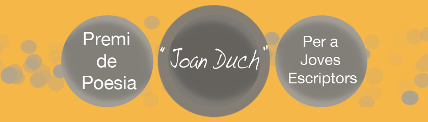 Premi de Poesia "Joan Duch" per a Joves Escriptors