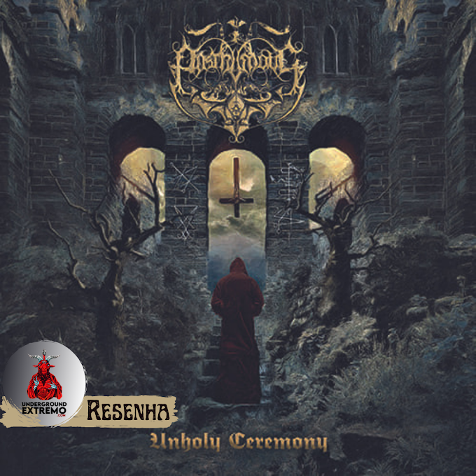 Resenha #205: "Unholy Ceremony" (2021) - Posthumous
