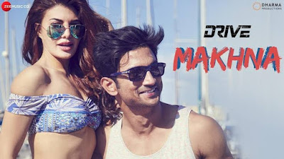 Makhna Lyrics from Drive: The song is sung by Asees Kaur & Yasser Desai, composed and produced by Tanishk Bagchi