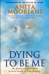 Anita Moorjani Dying To Be Me Pdf