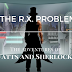 Review — The R.X. Problem (The Adventures of Watts and Sherlock Book 1)