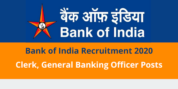 Bank of India 28 Clerk and General Banking Officer Recruitment 2020