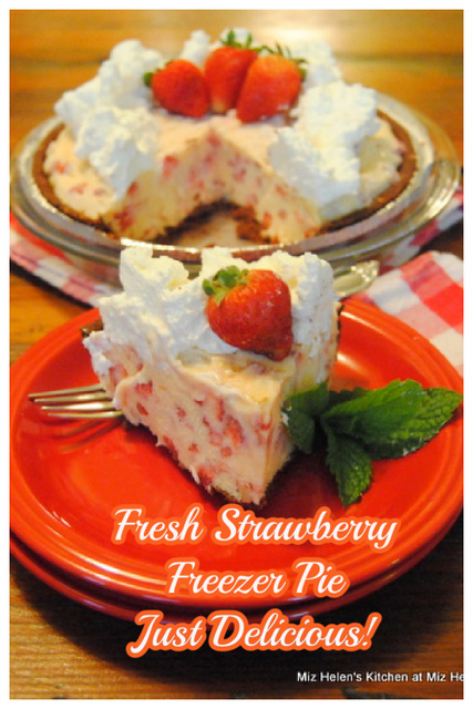 Fresh Strawberry Freezer Pie at Miz Helen's Country Cottage