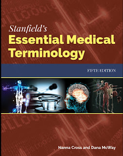 Stanfield’s Essential Medical Terminology 5th Edition Stanfield’s Essential Medical Terminology 5th Edition